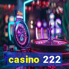 casino 222